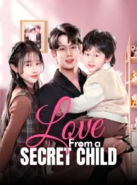 Love from a Secret ChildMini Series