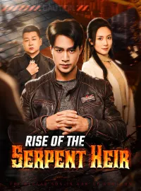 Rise of the Serpent HeirShort Dramas