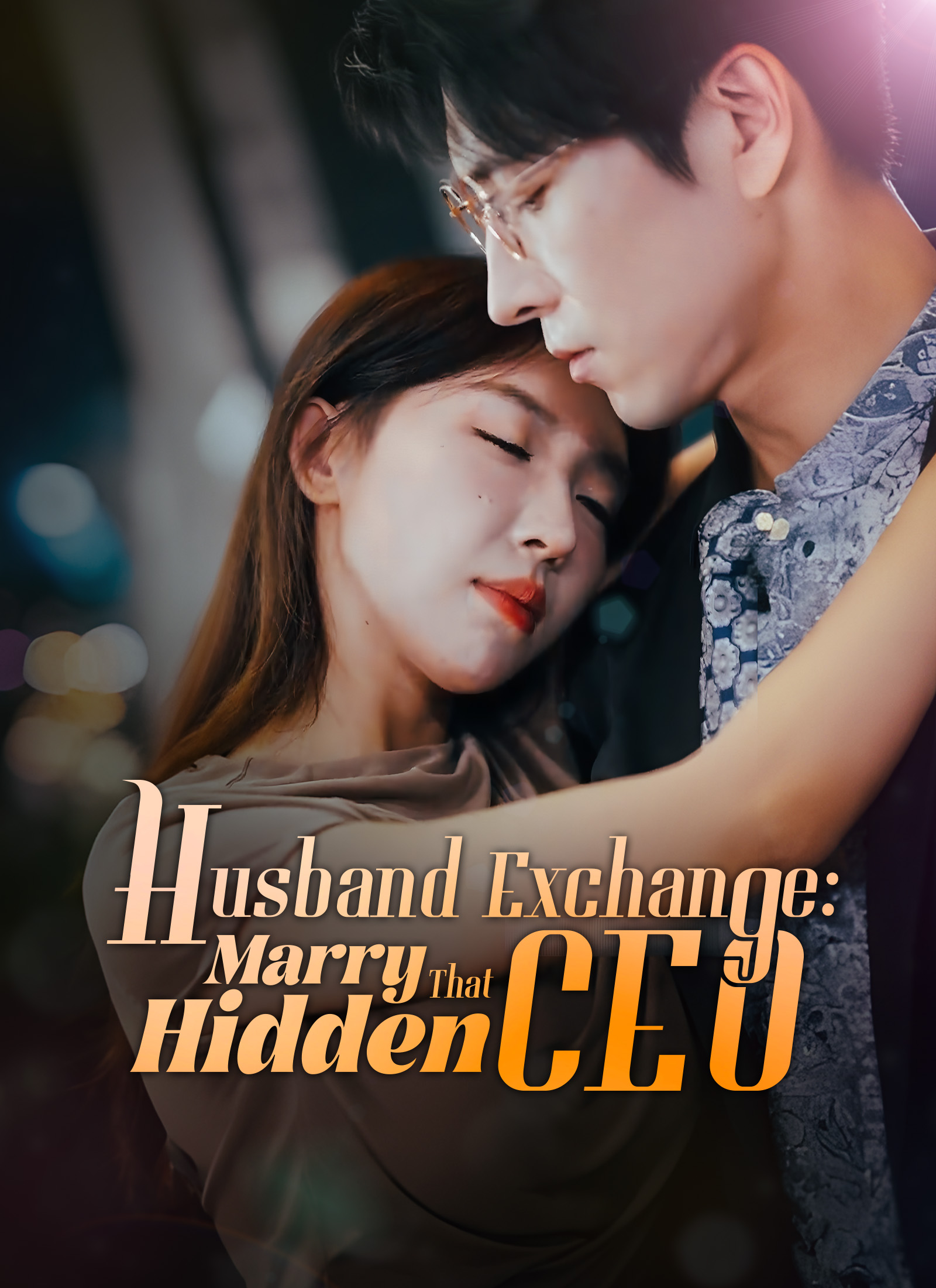 Husband Exchange: Marry That Hidden CEO Review