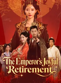 The Emperor's Joyful RetirementMini Series