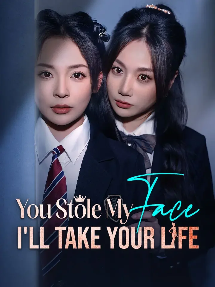 You Stole My Face, I'll Take Your LifeMini Series