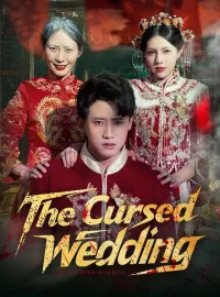 The Cursed WeddingShort Dramas