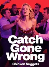Catch Gone Wrong Novel Cover