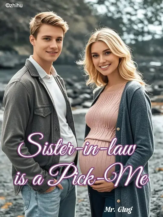 Sister-in-law is a Pick-Me Novel Cover