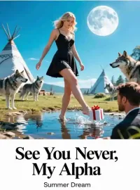 See You Never, My Alpha Novel Cover