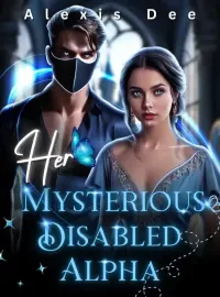 Her Mysterious Disabled Alpha  Novel Cover