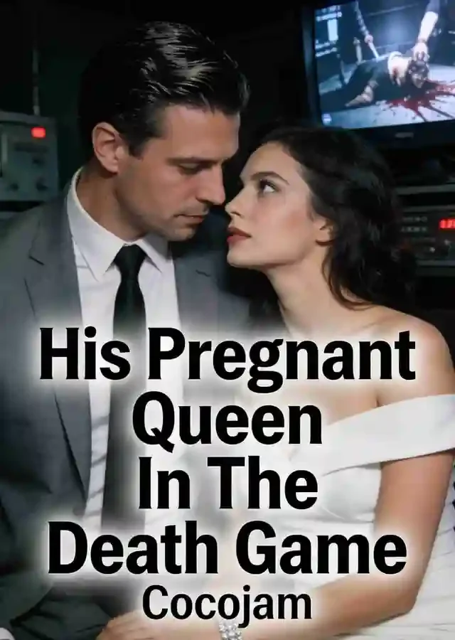 His Pregnant Queen in The Death Game Novel Cover