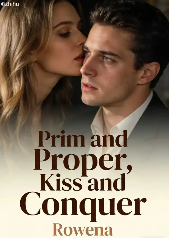 Prim and Proper, Kiss and Conquer Novel Cover