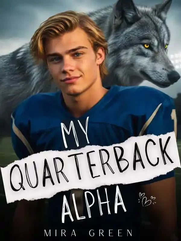 My Quarterback Alpha Novel Cover