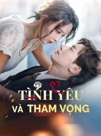 Tình yêu và tham vọngPhim ngắn