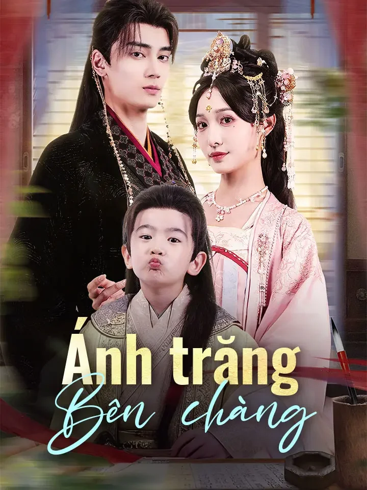 Ánh trăng bên chàngPhim bộ ngắn