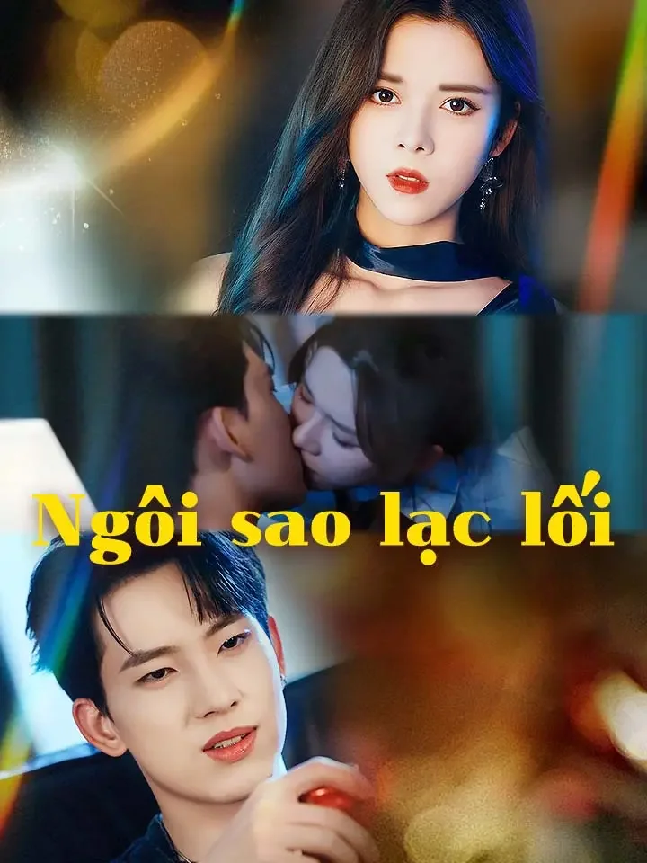 Ngôi sao lạc lốiPhim bộ ngắn