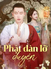 Phật đàn lỡ duyênPhim ngắn