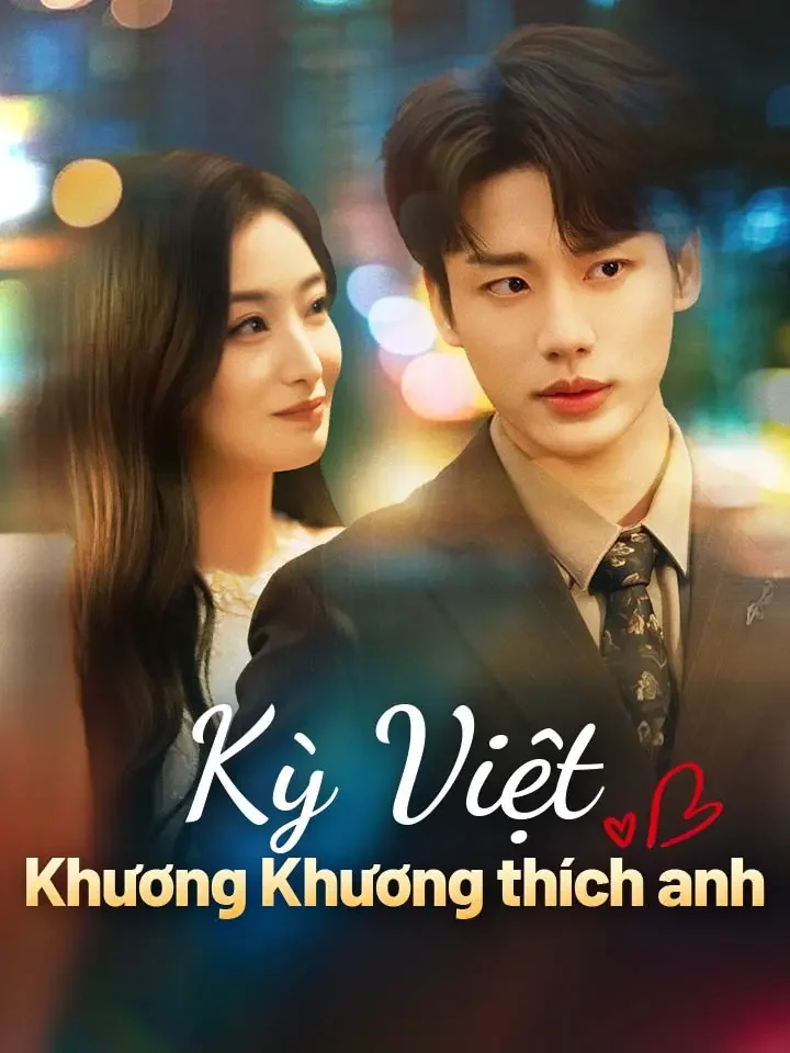 Kỳ Việt, Khương Khương thích anhPhim bộ ngắn