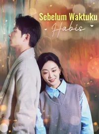 Sebelum Waktuku HabisDrama Pendek
