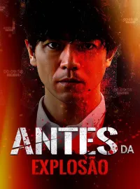 Antes da ExplosãoMini Séries