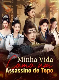 Minha Vida como um Assassino de TopoMini Séries