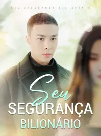 Seu segurança bilionárioMini Séries