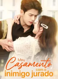 Meu casamento com o inimigo juradoDramas Curtos