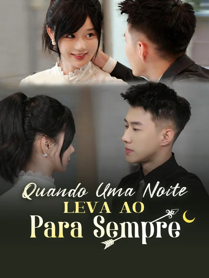 Quando Uma Noite Leva ao Para SempreMini Séries