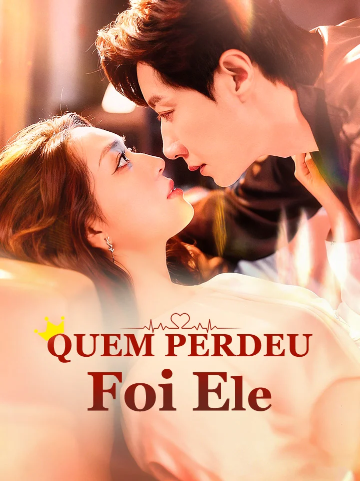 Quem Perdeu Foi EleMini Séries