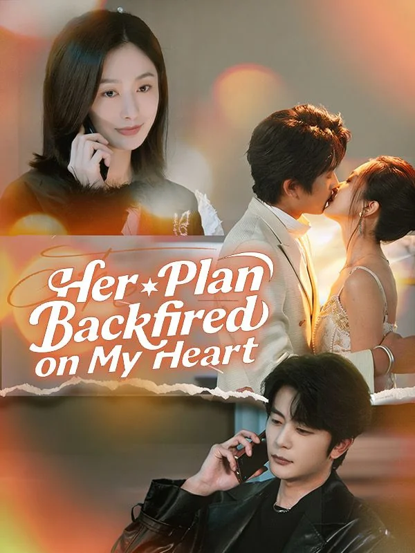 Her Plan Backfired on My Heart cover art