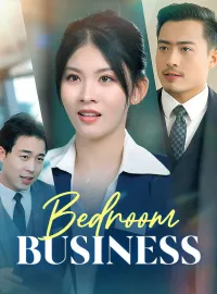 Bedroom BusinessMini Series