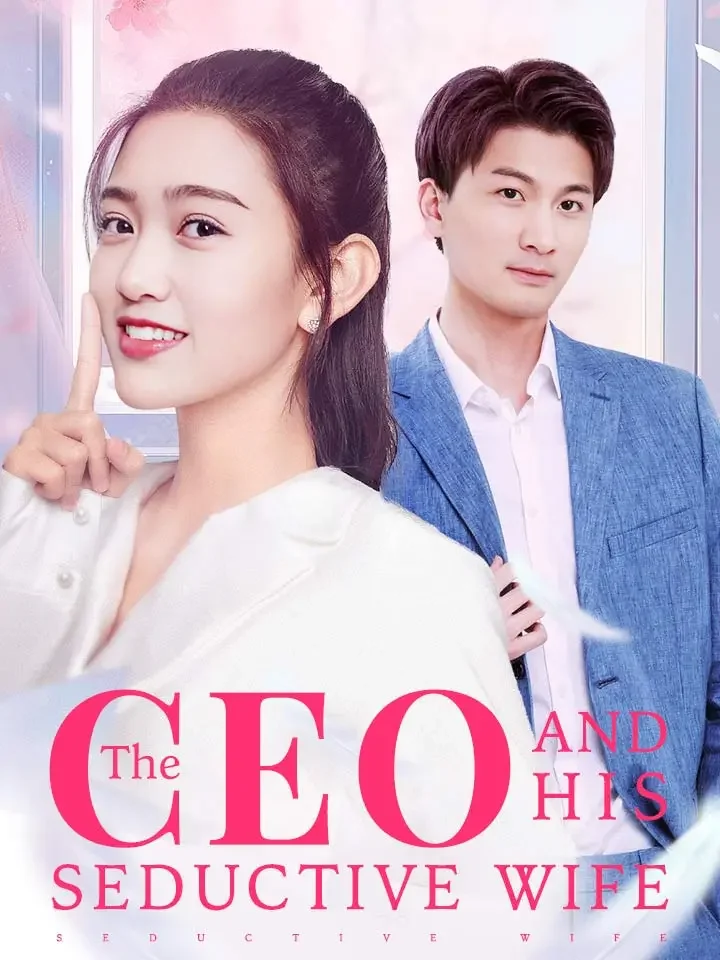 The CEO and His Seductive WifeMini Series