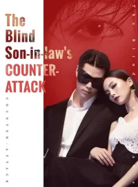 The Blind Son-in-law's Counter-attackMini Series