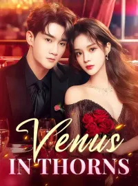 Venus In ThornsMini Series