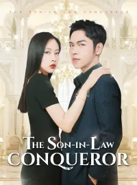 The Son-in-Law ConquerorMini Series