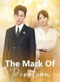 The Mark Of DevotionMini Series
