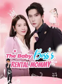 The Baby Boss's Rental MommyShort Dramas
