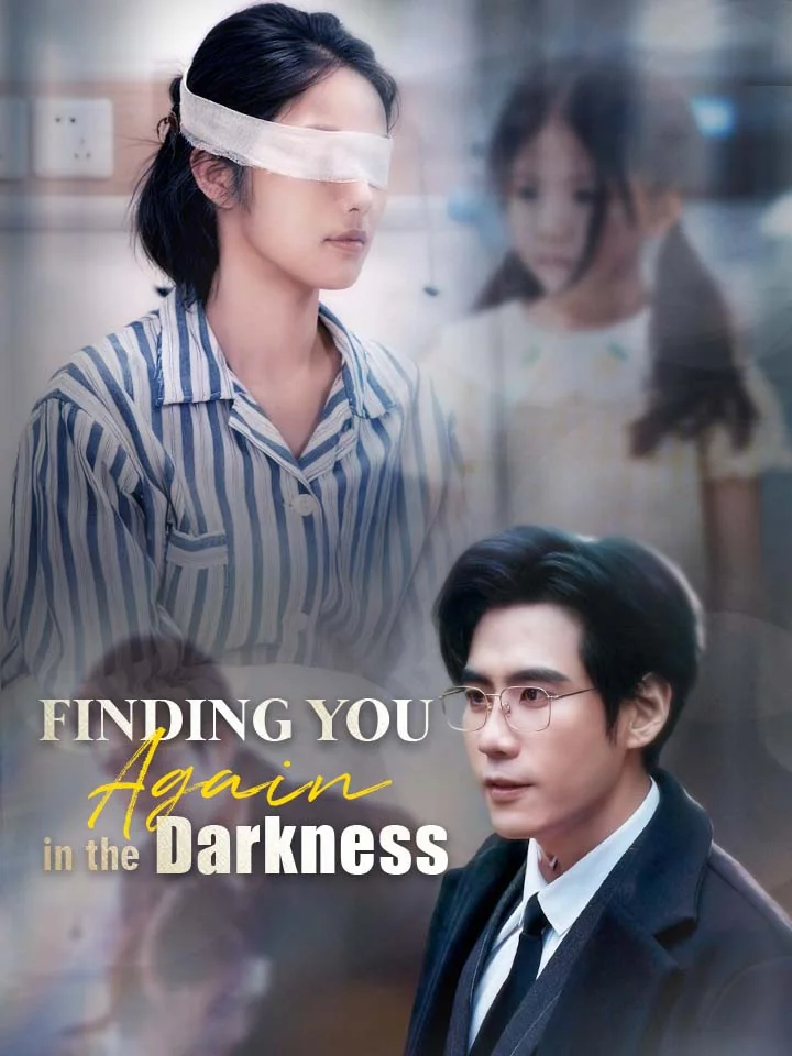 Finding You Again in the DarknessMini Series
