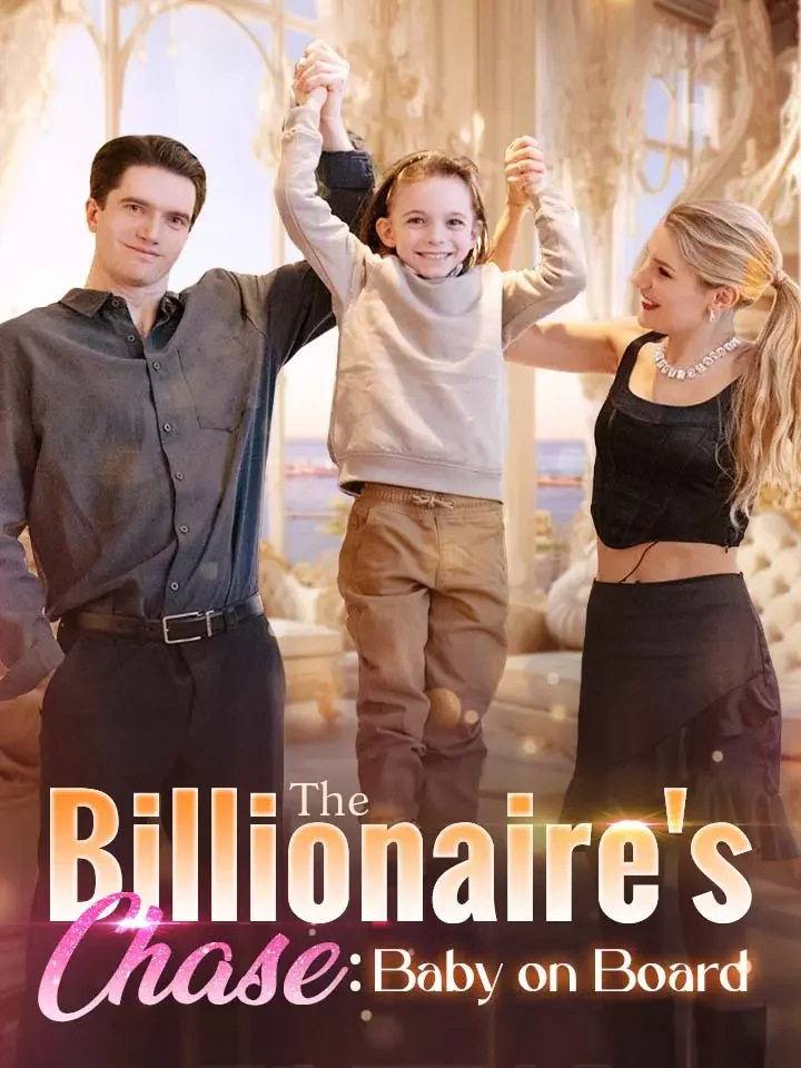 The Billionaire's Chase: Baby on BoardMini Series