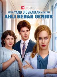 Istri yang Diceraikan Adalah Ahli Bedah GeniusDrama Pendek