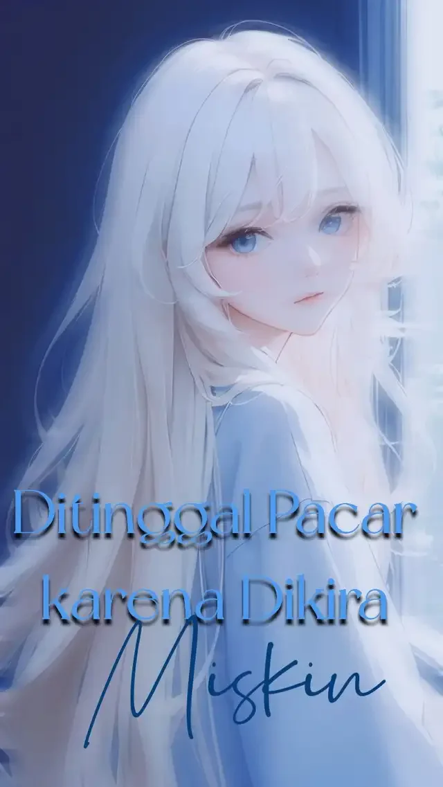 Sampul Novel Ditinggal Pacar karena Dikira Miskin