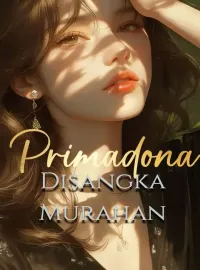 Sampul Novel Primadona Disangka Murahan