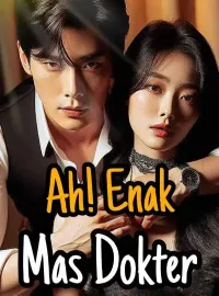 Sampul Novel Ah! Enak Mas Dokter