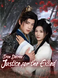 Iron Decree: Justice for the ExiledMini Series