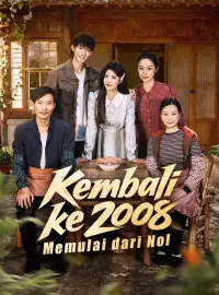 Kembali ke 2008, Memulai dari NolDrama Pendek