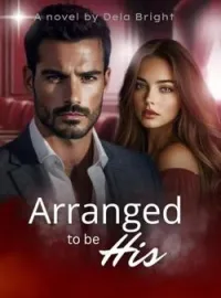Arranged To Be His Short Dramas