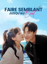 Faire Semblant Jusqu'au BoutMini-dramas