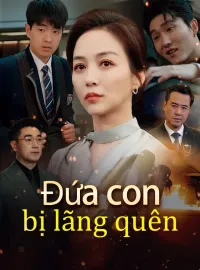 Đứa con bị lãng quên