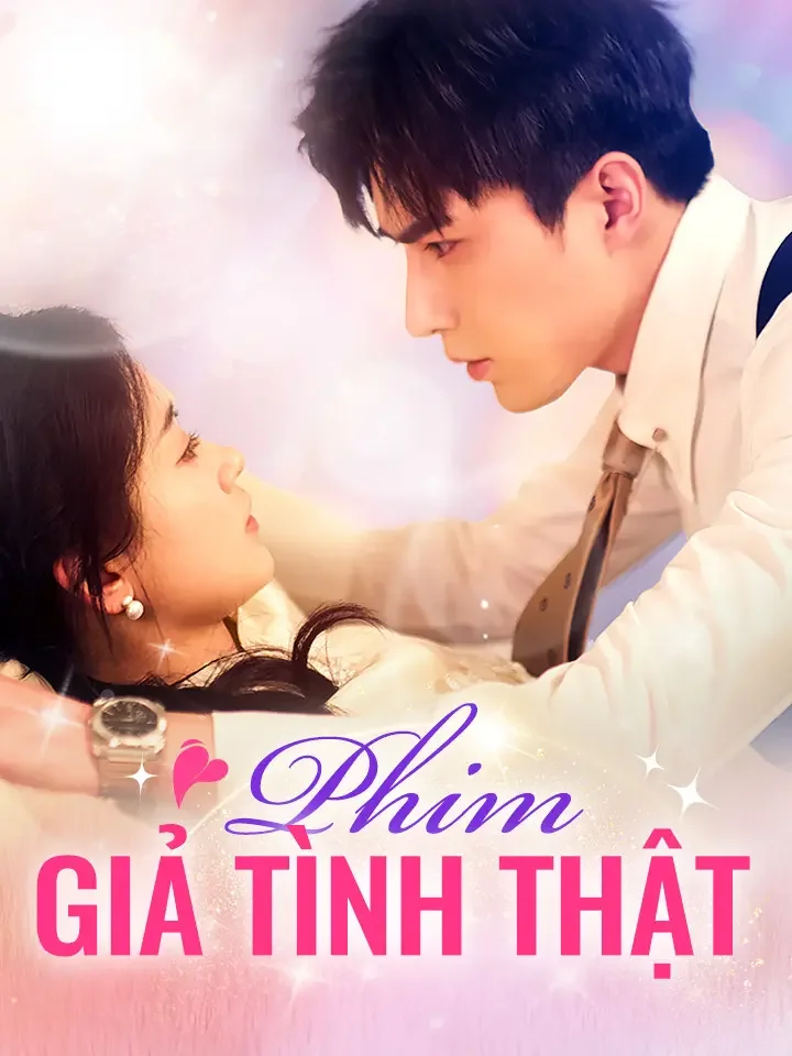 Phim giả tình thậtPhim bộ ngắn