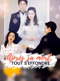 Après sa mort, tout s'effondreMini-dramas