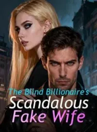 The Blind Billionaire's Scandalous Fake Wife Novel Cover