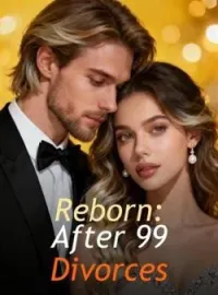 Reborn: After 99 Divorces