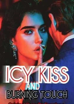 Icy Kiss And Burning Touch Novel Cover