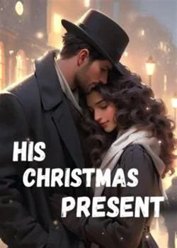 His Christmas Present  Novel Cover